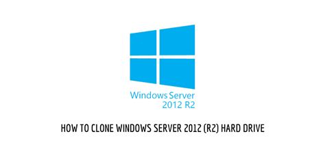 clone server boot drive server 2008 r2|cloning windows server 2012.